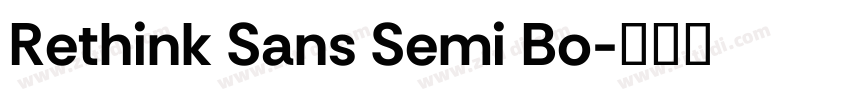 Rethink Sans Semi Bo字体转换